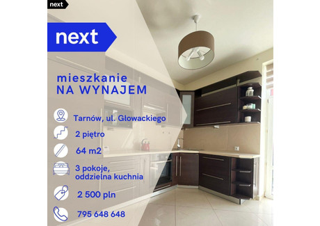 Mieszkanie do wynajęcia - Głowackiego Tarnów, 64 m², 2500 PLN, NET-615