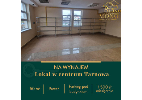 Lokal do wynajęcia - Tarnów, 50 m², 1500 PLN, NET-55